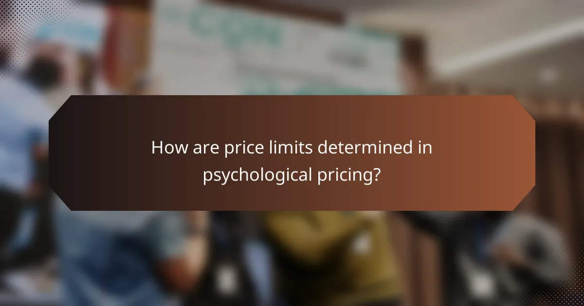 How are price limits determined in psychological pricing?